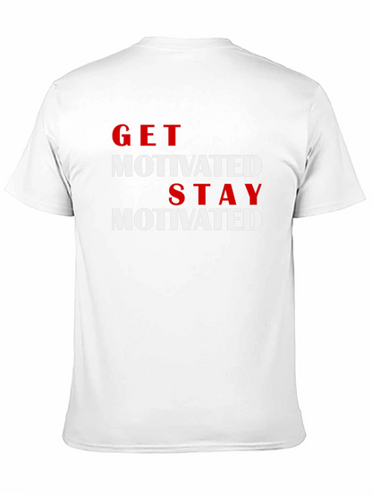 Get Motivated T-Shirt