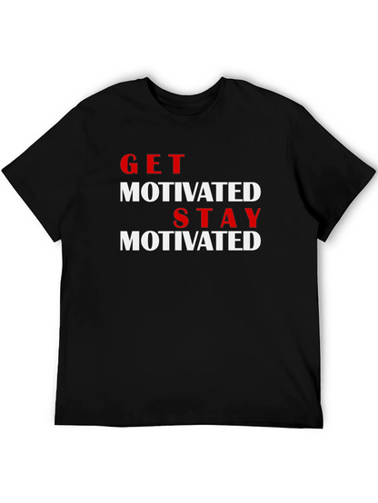 Get Motivated T-Shirt