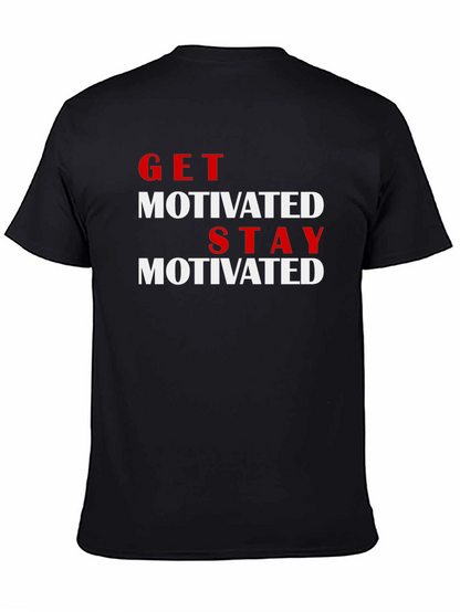 Get Motivated T-Shirt