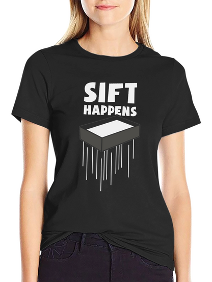 Sift Happens Graphic Tee - Black Cotton T-Shirt