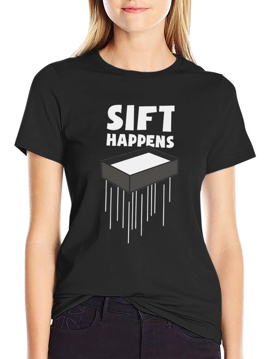 Sift Happens Graphic Tee - Black Cotton T-Shirt