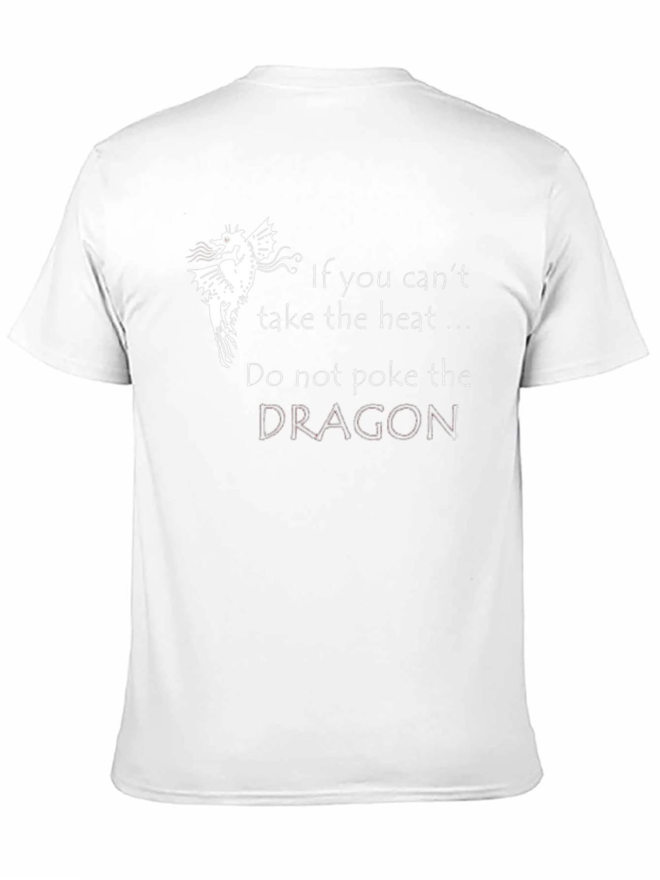 Do Not Poke the Dragon Graphic Tee