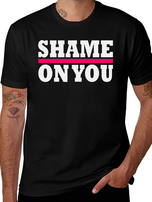Shame on You Graphic Print Crew Neck T-Shirt