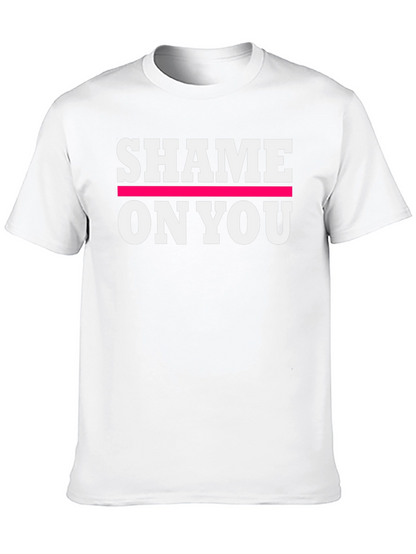 Shame on You Graphic Print Crew Neck T-Shirt