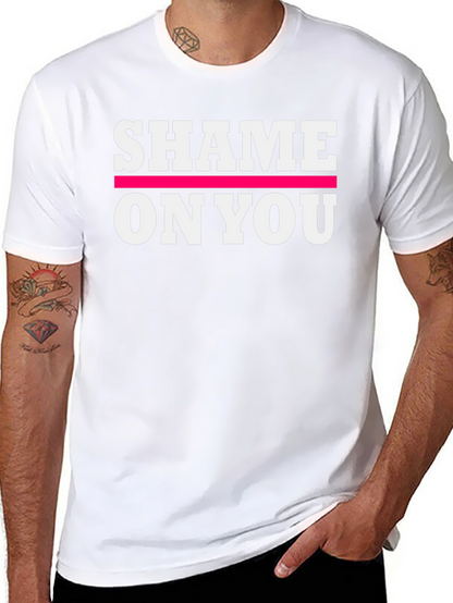 Shame on You Graphic Print Crew Neck T-Shirt