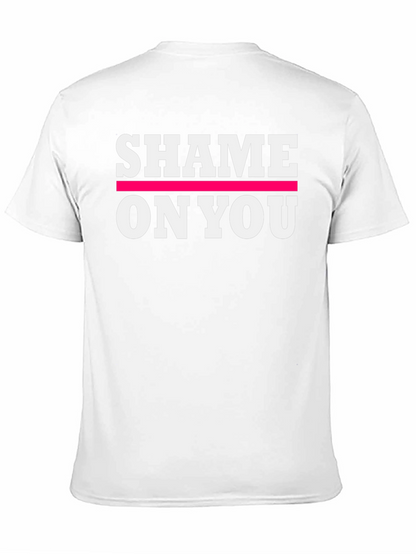 Shame on You Graphic Print Crew Neck T-Shirt