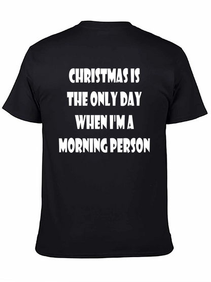 Funny Christmas Morning Person T-Shirt