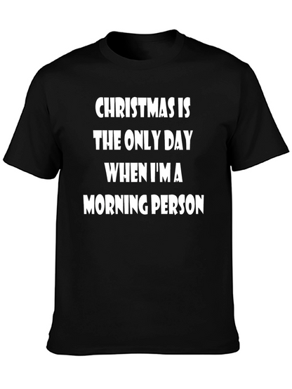 Funny Christmas Morning Person T-Shirt
