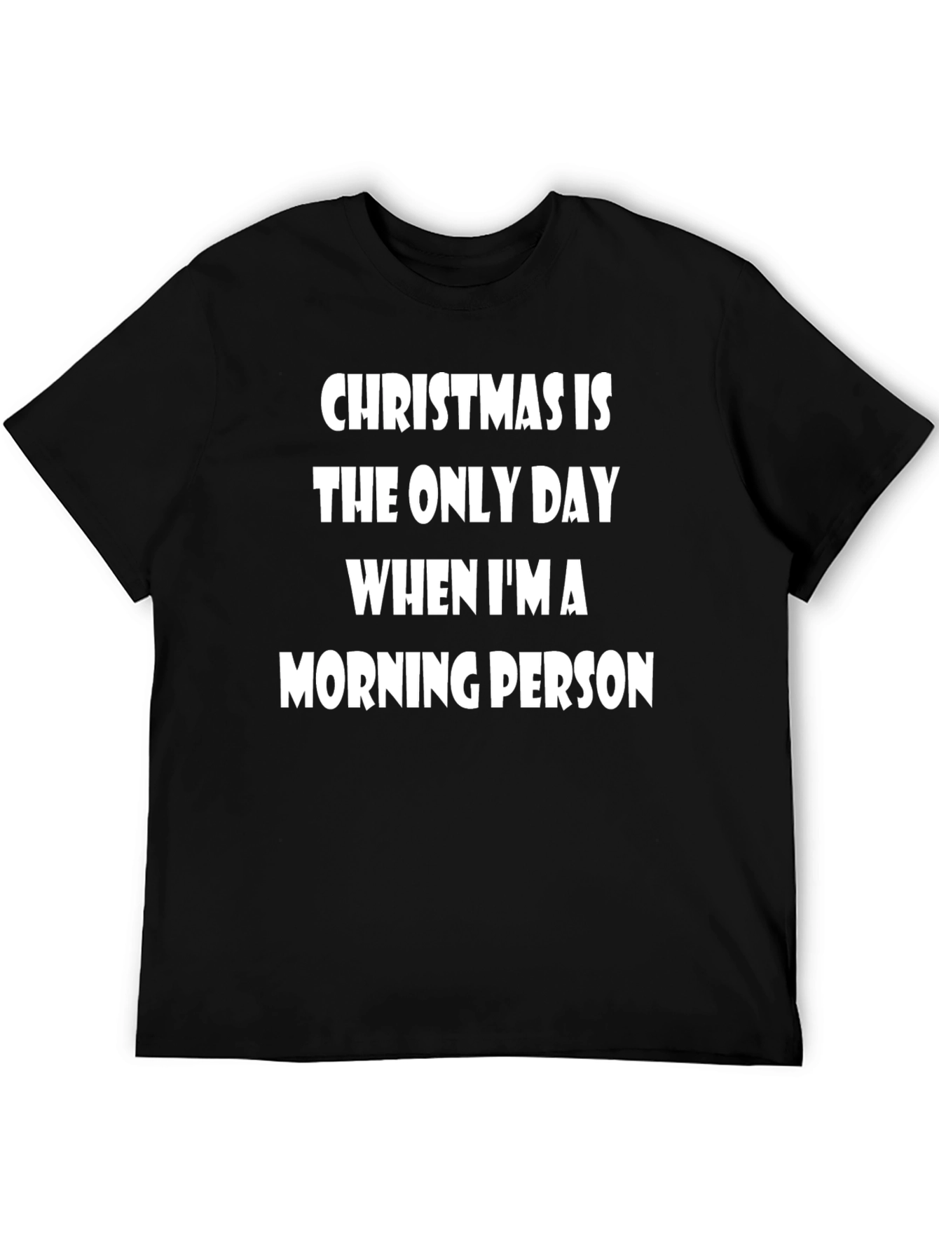 Funny Christmas Morning Person T-Shirt