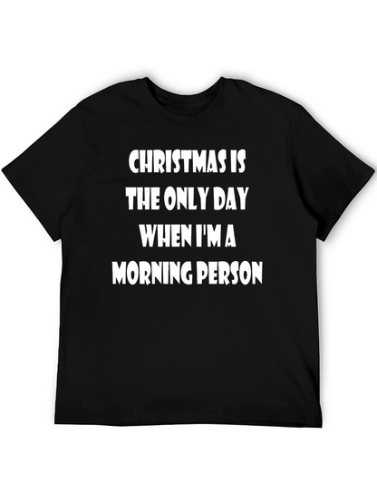Funny Christmas Morning Person T-Shirt