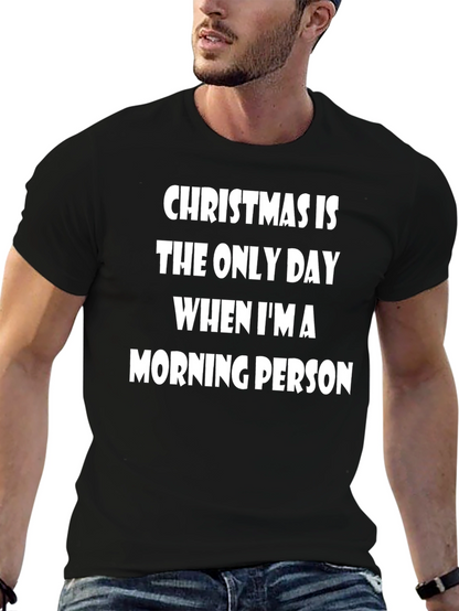 Funny Christmas Morning Person T-Shirt