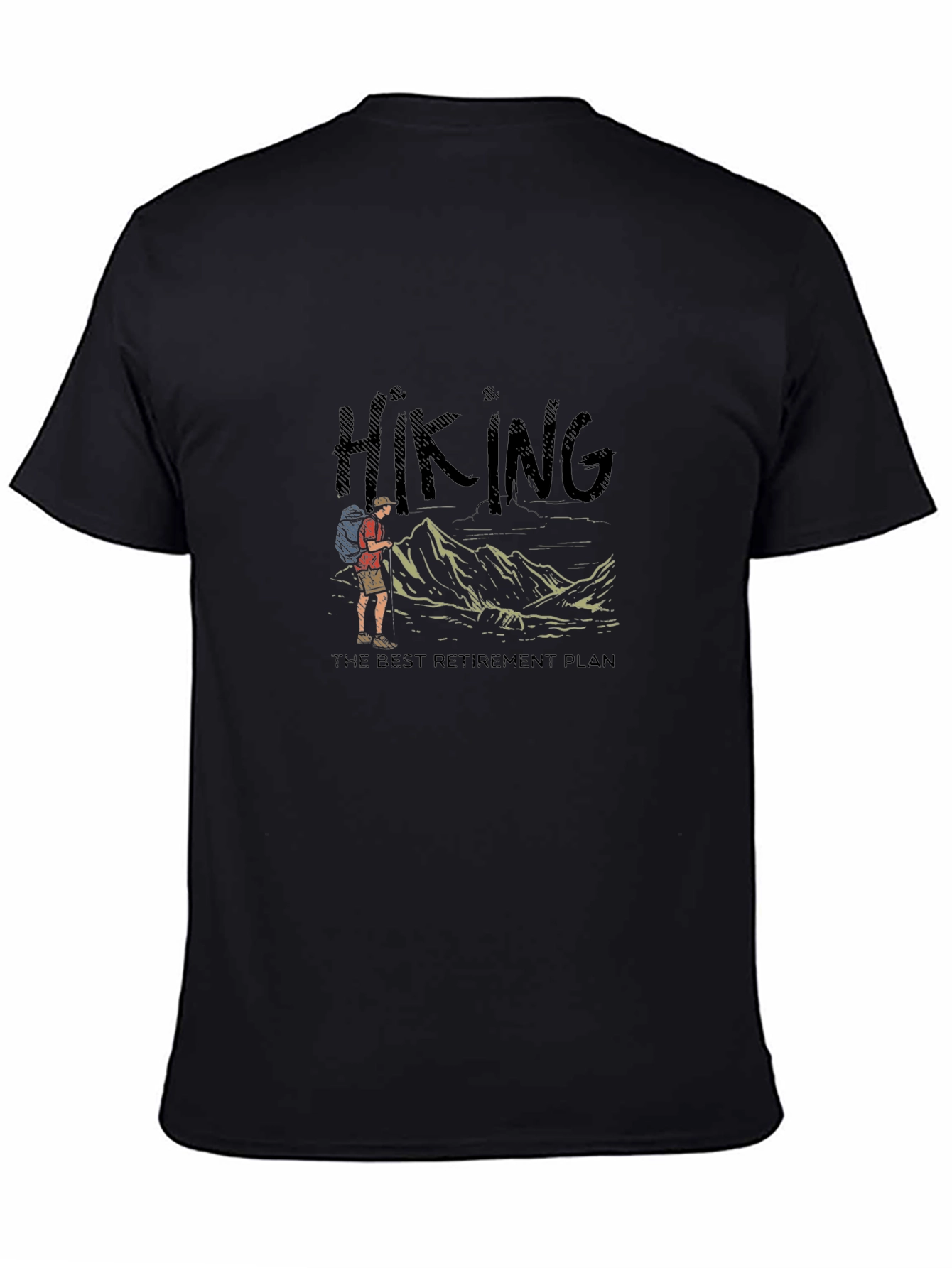 Hiking Retirement Plan Black T-Shirt