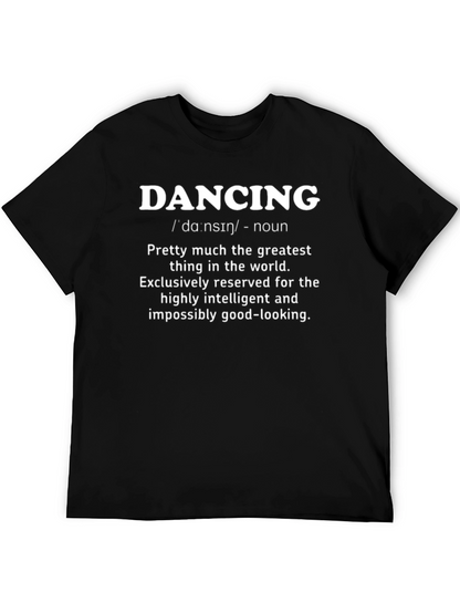 Dancing Definition Graphic Tee - Funny Stylish Comfortable