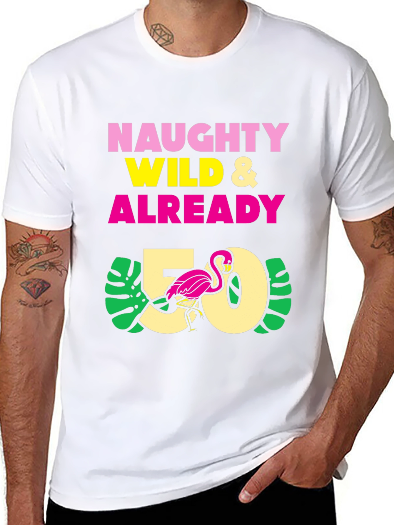 Naughty Wild & Already 50 T-Shirt - Flamingo
