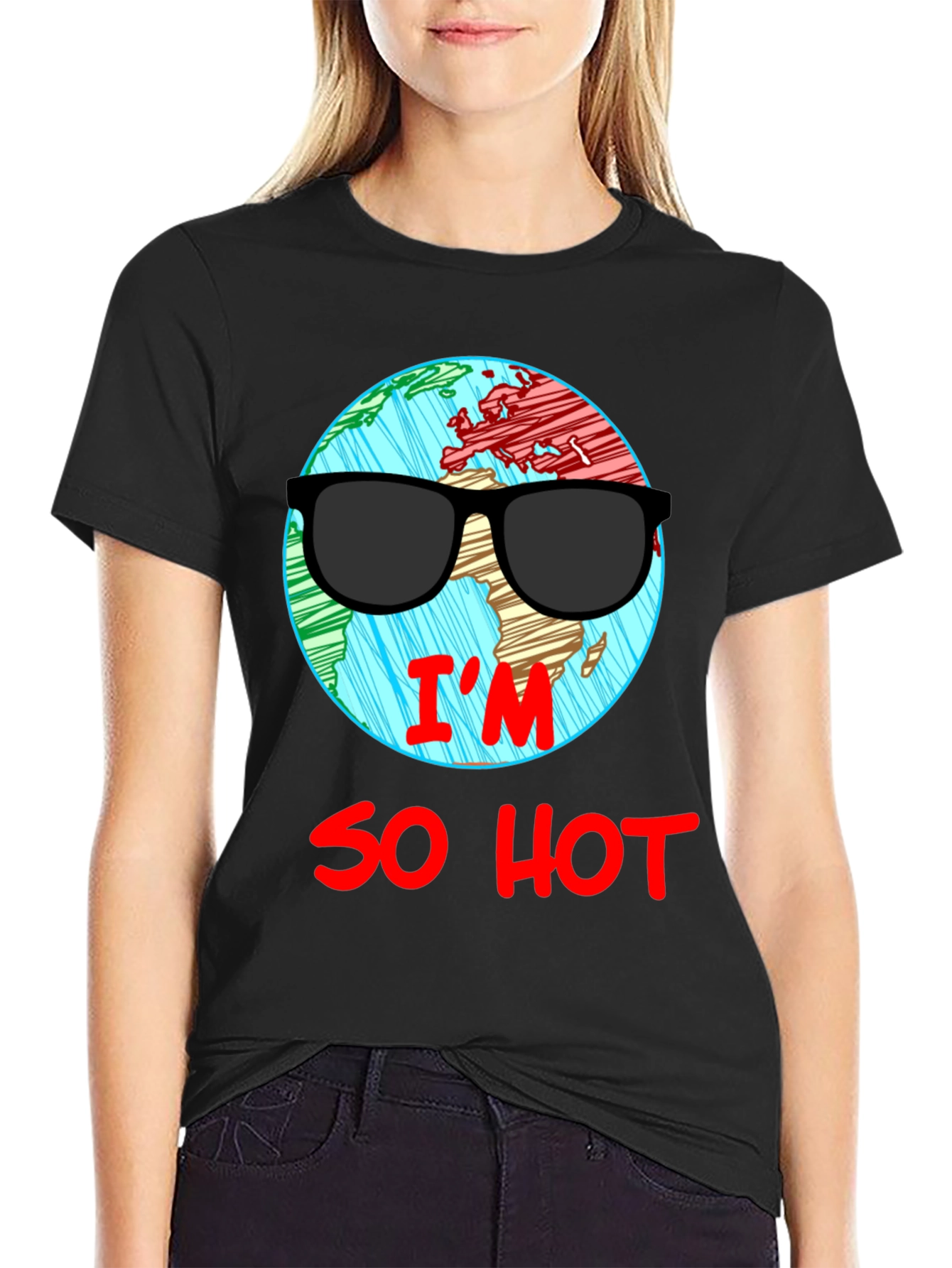 Im So Hot T-Shirt - Global Warming Awareness