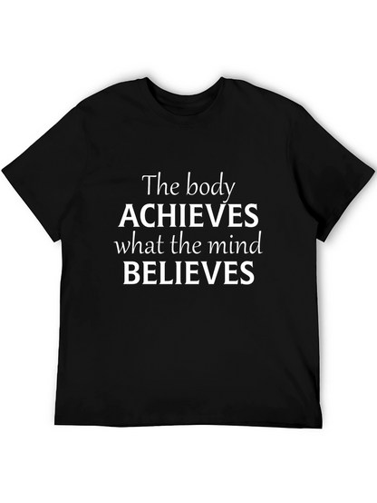 Motivational Quote T-Shirt - Body Achieves