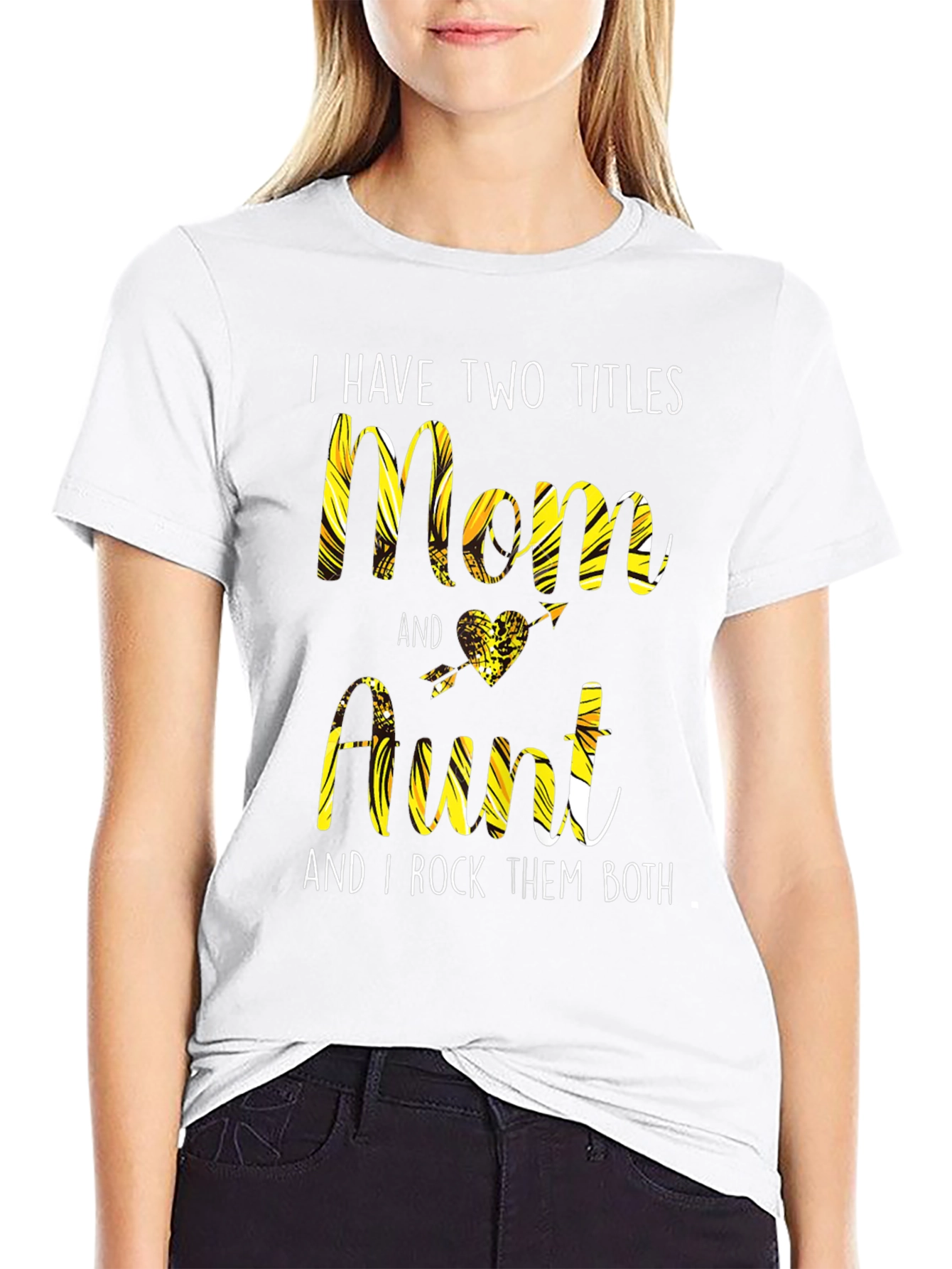 Two Titles Mom & Aunt T-Shirt