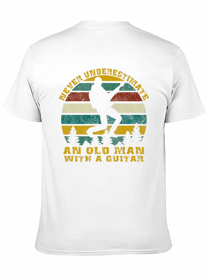 Old Man Guitar T-Shirt - Never Underestimate!