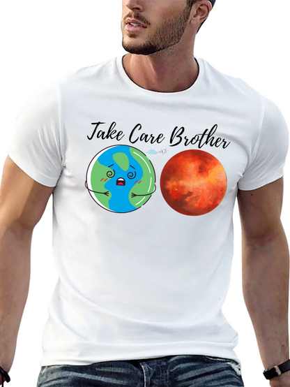 Take Care Brother Earth Mars Graphic Tee