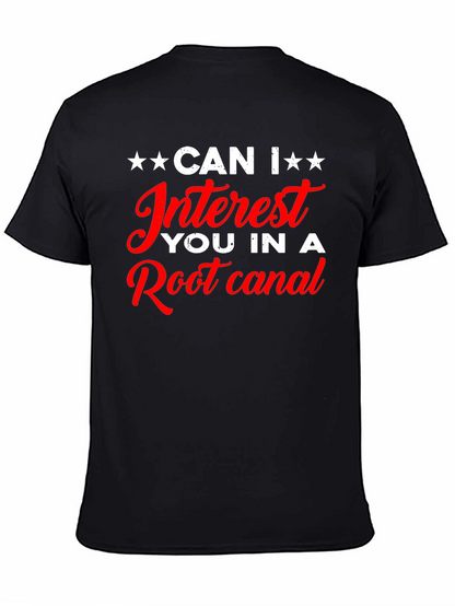 Funny Root Canal T-Shirt - Dental Humor Tee