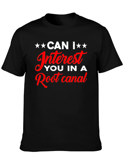 Funny Root Canal T-Shirt - Dental Humor Tee