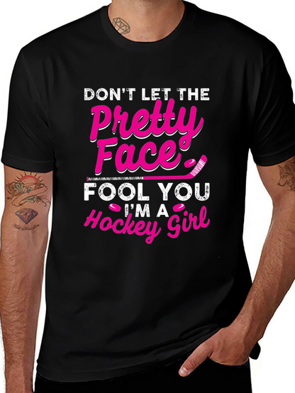 Dont Let The Pretty Face Hockey Girl T-Shirt