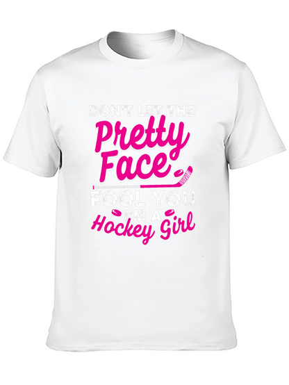 Dont Let The Pretty Face Hockey Girl T-Shirt