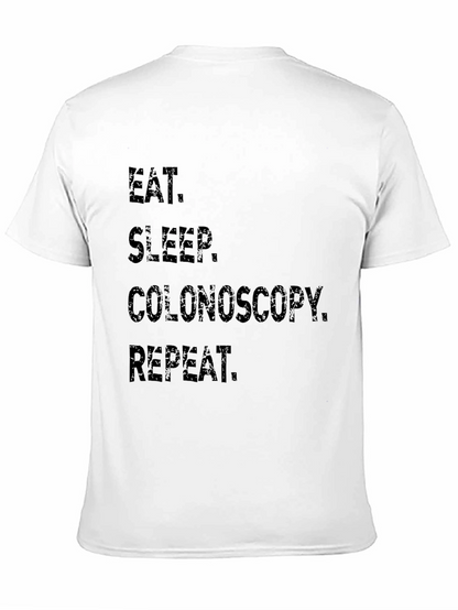 Eat Sleep Colonoscopy Repeat Black T-Shirt