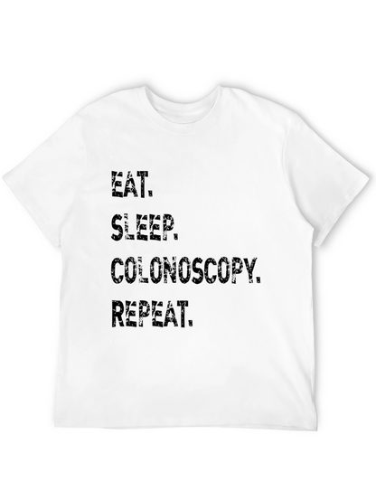 Eat Sleep Colonoscopy Repeat Black T-Shirt