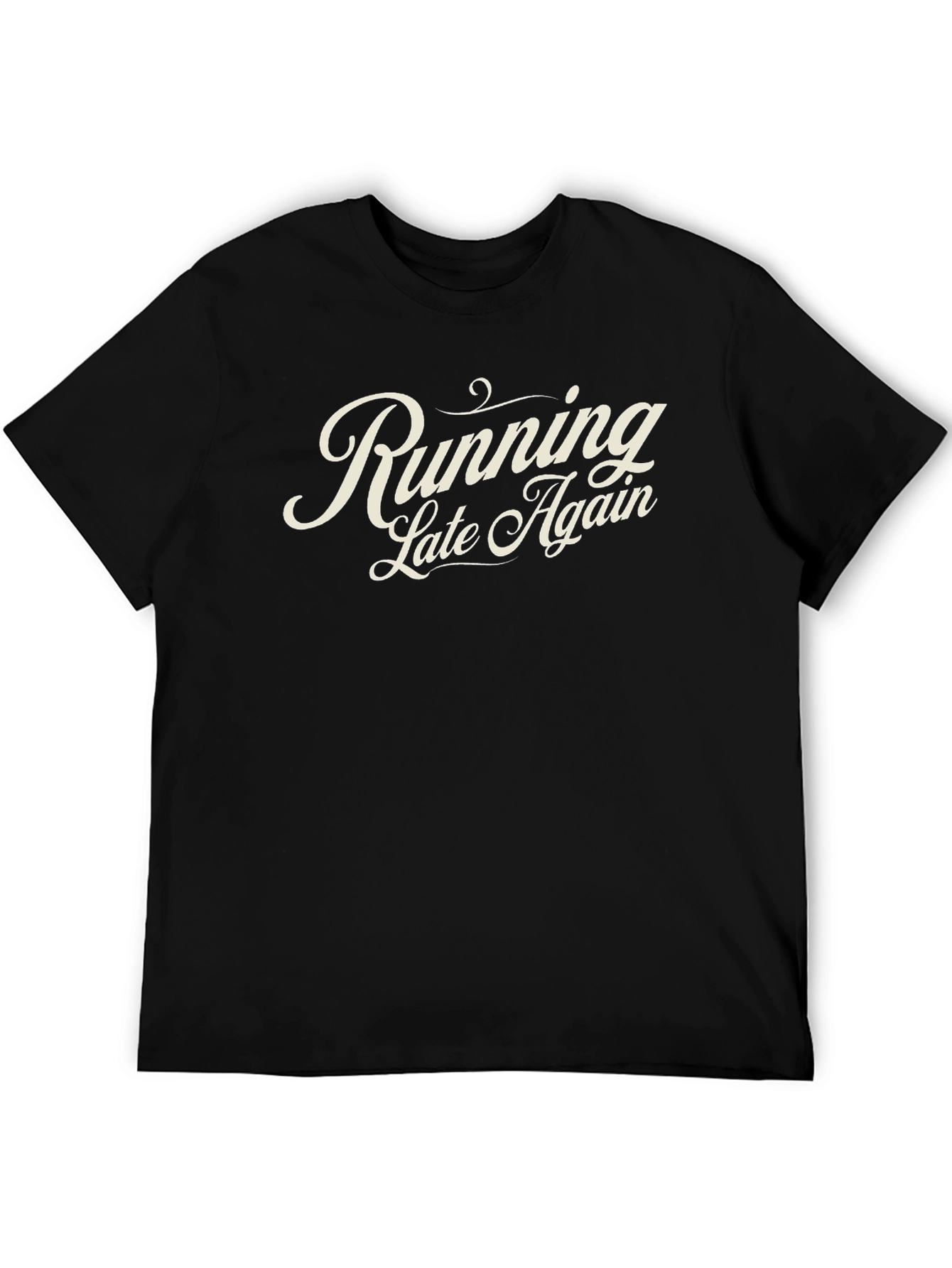 Running Late Again Black Graphic Tee