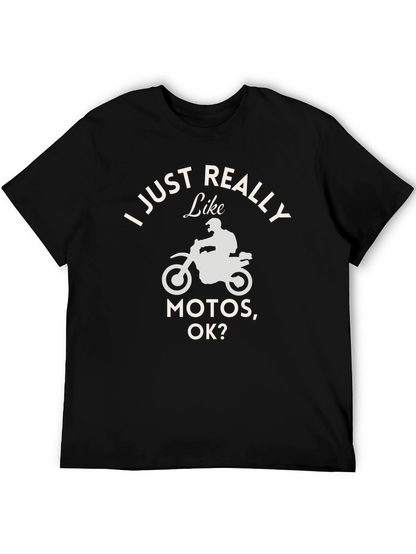 I Just Really Like Motos T-Shirt