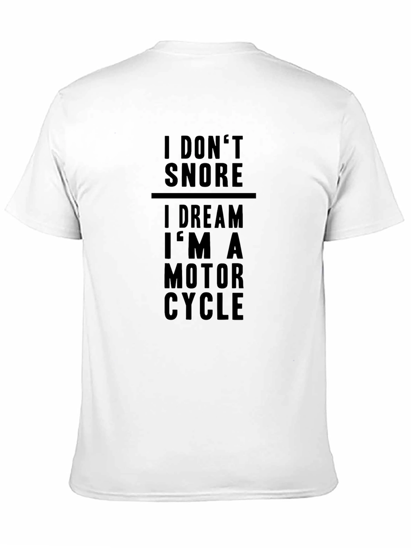 Funny Motorcycle Dream T-Shirt