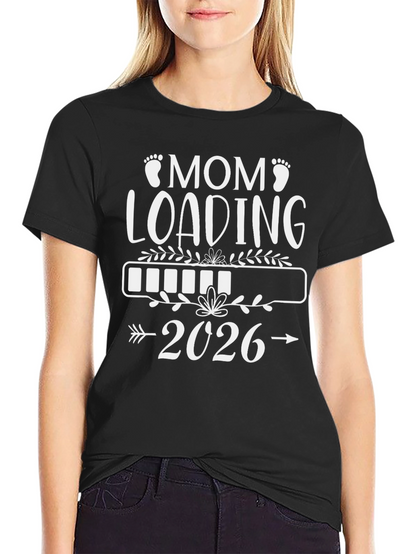 Mom Loading 2026 T-Shirt - Expecting Mom Tee
