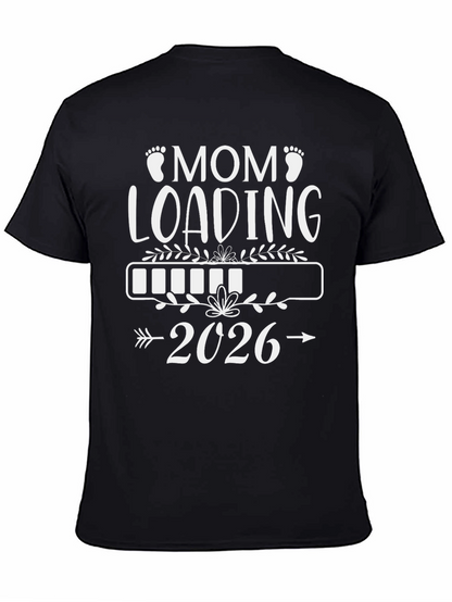 Mom Loading 2026 T-Shirt - Expecting Mom Tee