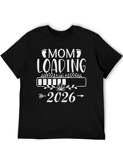 Mom Loading 2026 T-Shirt - Expecting Mom Tee