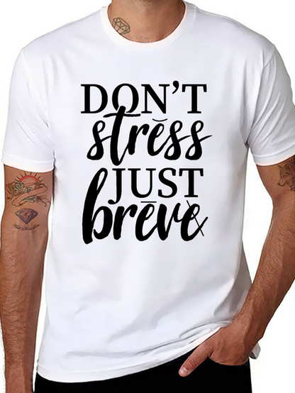 Dont Stress Just Breve Black Graphic Tee