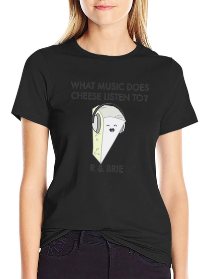 Funny R & Brie Cheese Music Lover Black T-Shirt