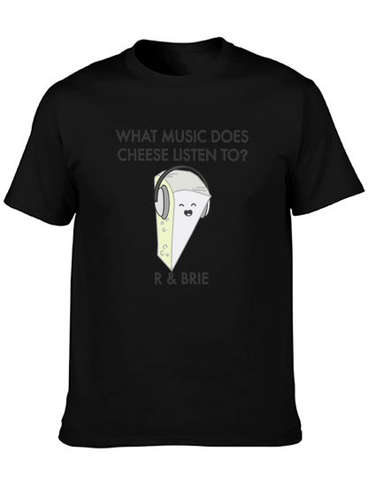 Funny R & Brie Cheese Music Lover Black T-Shirt