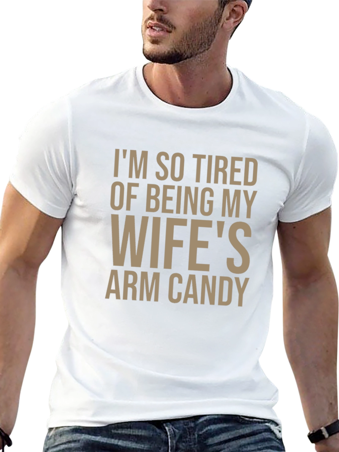 Funny Wifes Arm Candy Graphic Tee for Men
