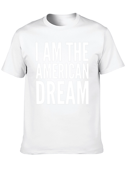 I Am The American Dream Graphic Tee