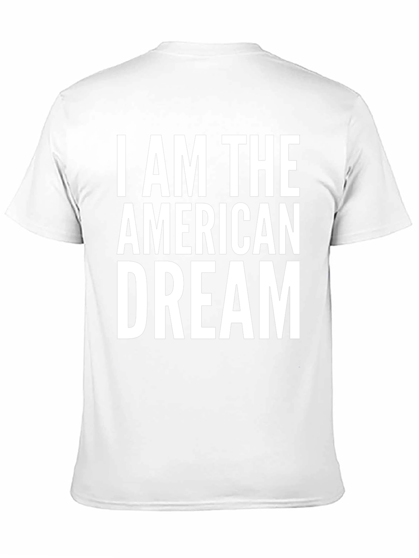 I Am The American Dream Graphic Tee