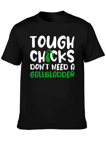 Tough Chicks Gallbladder Black T-Shirt