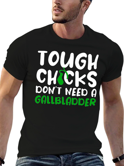 Tough Chicks Gallbladder Black T-Shirt