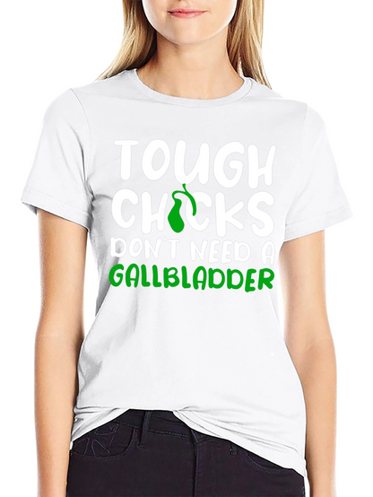 Tough Chicks Gallbladder Black T-Shirt