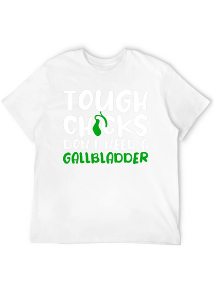 Tough Chicks Gallbladder Black T-Shirt