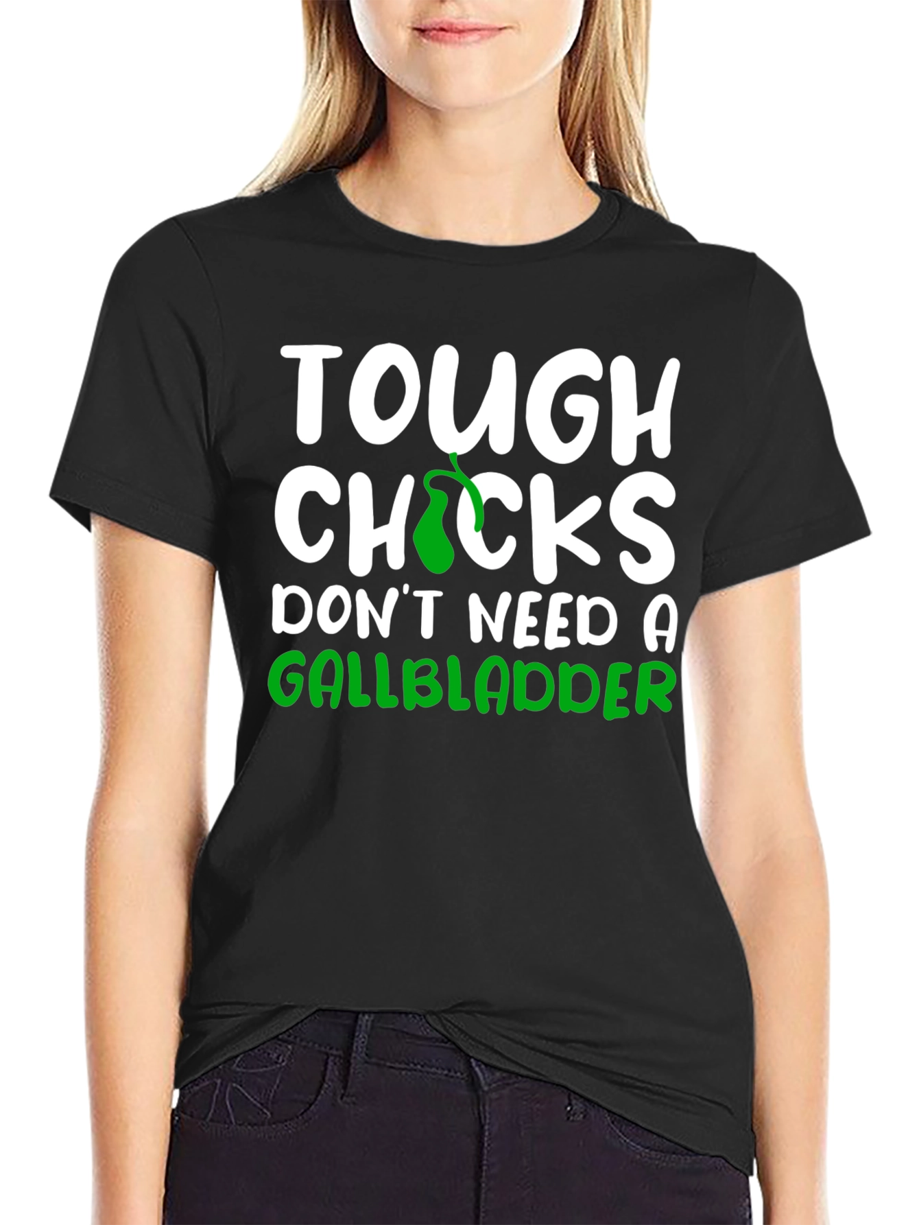 Tough Chicks Gallbladder Black T-Shirt