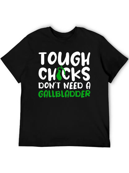 Tough Chicks Gallbladder Black T-Shirt