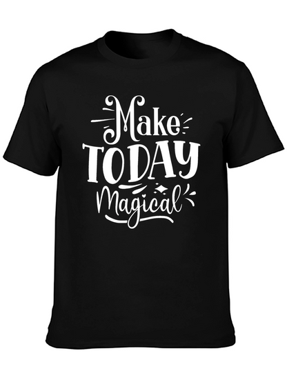 Make Today Magical Black T-Shirt