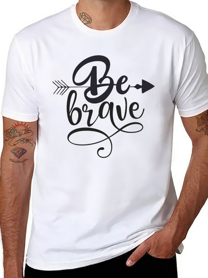Be Brave Graphic Tee - Stylish Black T-Shirt