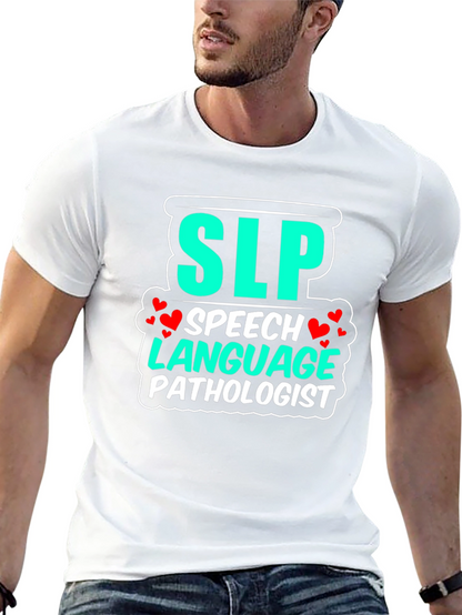 SLP Speech Language Pathologist T-Shirt